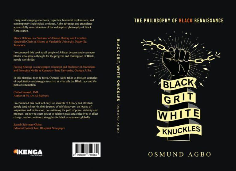 Black Grit, White Knuckles, Dr. Agbo’s Piece of MIND, by Okike Ezuwgu