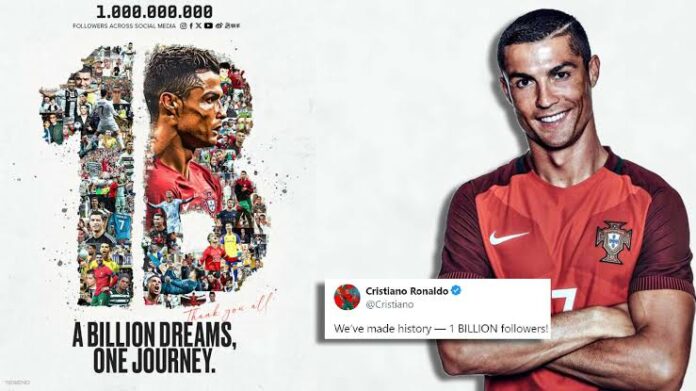 Cristiano Ronaldo becomes 1st to reach 1 billion followers on social media