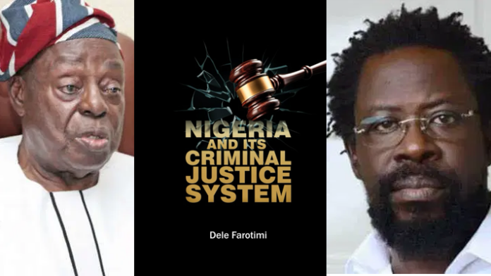 Afe Babalola seeks legal action to stop distribution of Dele Farotimi's controversial book on judicial corruption